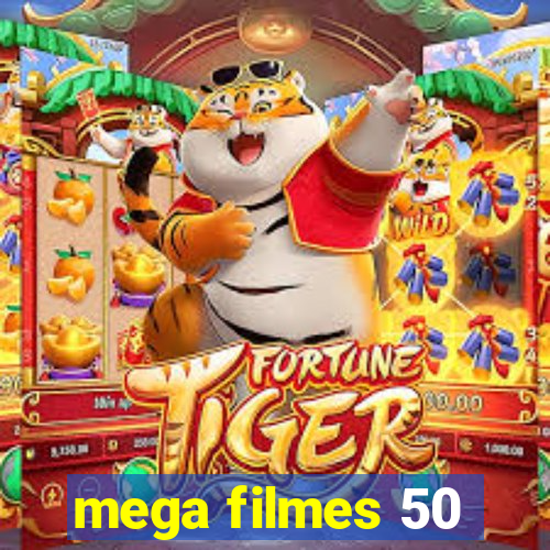 mega filmes 50